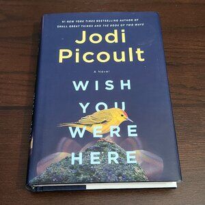 Hardcover book "Wish You Were Here" by Jodi Picoult